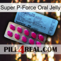 Super P-Force Oral Jelly 35